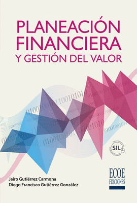 PLANEACION FINANCIERA Y GESTIN DEL VALOR