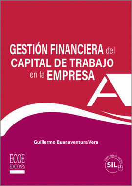 GESTIN FINANCIERA DEL CAPITAL DE TRABAJO EN LA EMPRESA