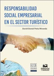 RESPONSABILIDAD SOCIAL EMPRESARIAL EN EL SECTOR TURISTICO