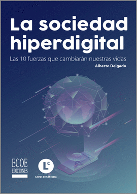 LA SOCIEDAD HIPERDIGITAL