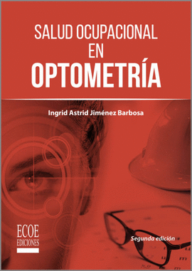 SALUD OCUPACIONAL EN OPTOMETRIA