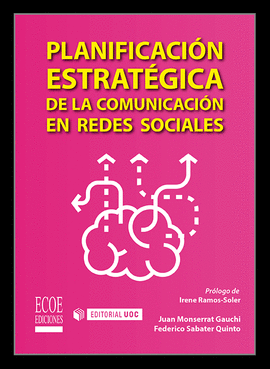 PLANIFICACION ESTRATEGICA DE LA COMUNICACION EN REDES SOCIALES