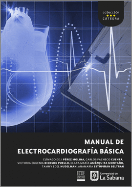 MANUAL DE ELECTROCARDIOGRAFIA BASICA