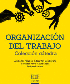 ORGANIZACION DEL TRABAJO