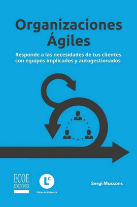 ORGANIZACIONES AGILES
