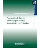 ANULACI�N DE LAUDOS ARBITRALES POR ERRORES SUSTANCIALES EN COLOMBIA
