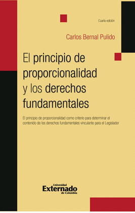 EL PRINCIPIO DE PROPORCIONALIDAD Y LOS DERECHOS FUNDAMENTALES