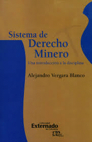 SISTEMA DE DERECHO MINERO
