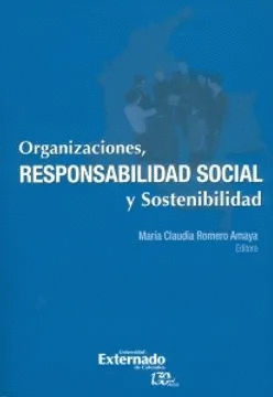 ORGANIZACIONES, RESPONSABILIDAD SOCIAL Y SOSTENIBILIDAD