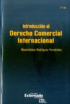 INTRODUCCION AL DERECHO COMERCIAL INTERNACIONAL