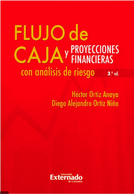 FLUJO DE CAJA Y PROYECCIONES FINANCIERAS