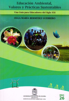 EDUCACION AMBIENTAL VALORES Y PRACTICAS SUSTENTABLES