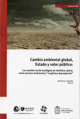 CAMBIO AMBIENTAL GLOBAL, ESTADO Y VALOR P�BLICO: