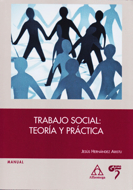 TRABAJO SOCIAL TEORA Y PRCTICA