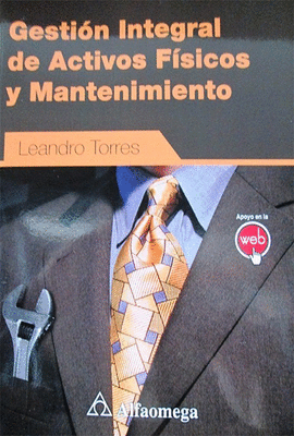 GESTI�N INTEGRAL DE ACTIVOS F�SICOS Y MANTENIMIENTO