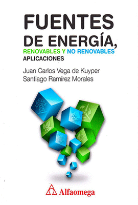 FUENTES DE ENERGIA RENOVABLES Y NO RENOVABLES