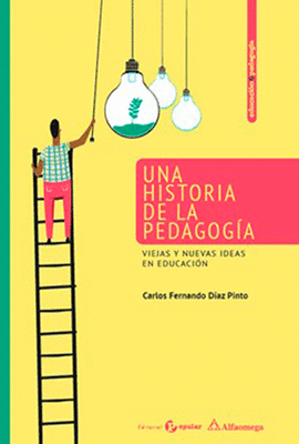 UNA HISTORIA DE LA PEDAGOGA