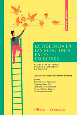 LA VIOLENCIA EN LAS RELACIONES ENTRE ESCOLARES