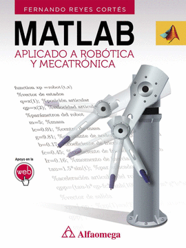 MATLAB APLICADO A ROBOTICA Y MECATRONICA
