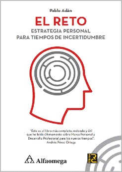 EL RETO ESTRATEGIA PERSONAL PARA TIEMPOS DE INCERTIDUMBRE