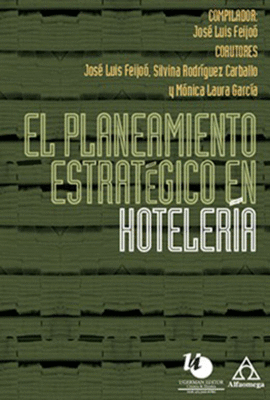 EL PLANEAMIENTO ESTRATEGICO EN HOTELERIA