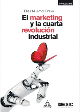 EL MARKETING Y LA CUARTA REVOLUCIN INDUSTRIAL