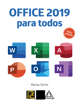 OFFICE 2019 PARA TODOS. FCIL Y PRCTICO