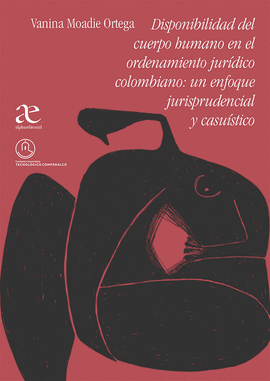 DISPONIBILIDAD CUERPO HUMANO ORDEN. JURIDICO