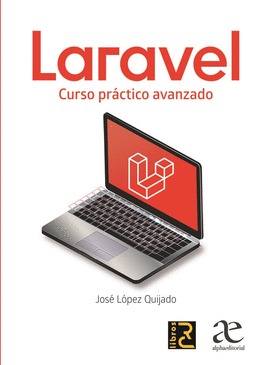 LARAVEL CURSO PRACTICO DE FORMACION