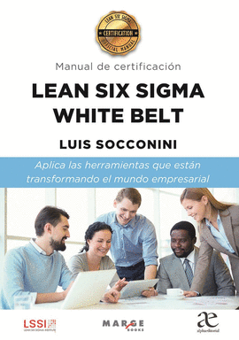 MANUAL DE CERTIFICACION LEAN SIX SIGMA WHITE