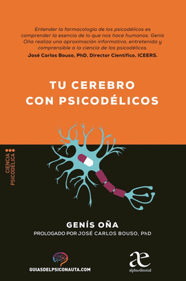 TU CEREBRO CON PSICODELICOS