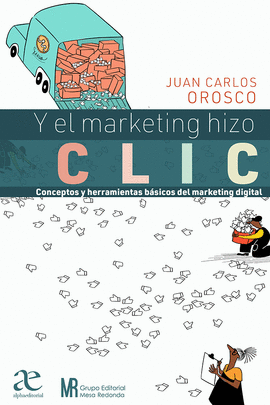 Y EL MARKETING HIZO CLIC