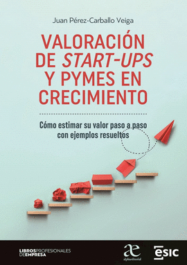 VALORACION DE START-UPS Y PYMES EN CRECIMIENTO