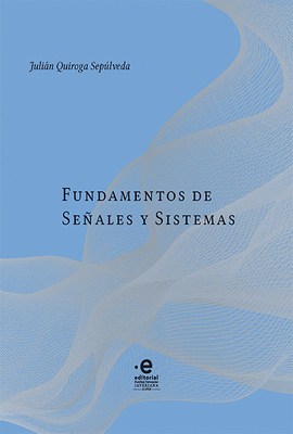 FUNDAMENTOS DE SEALES Y SISTEMAS