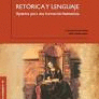 RET�RICA Y LENGUAJE. APUNTES PARA UNA FORMACI�N HUMANISTA
