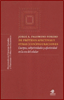 DE PROTESIS AFECTIVAS Y OTRAS CONFIGURACIONES CUERPOS SUBJETIVIDADES Y AFECTIVIDAD EN LA ERA DEL CELULAR