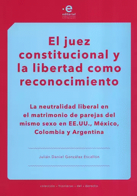 JUEZ CONSTITUCIONAL Y LA LIBERTAD COMO RECONOCIMIENTO.