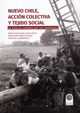 NUEVO CHILE, ACCI�N COLECTIVA Y TEJIDO SOCIAL