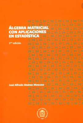 LGEBRA MATRICIAL CON APLICACIONES EN ESTADSTICA