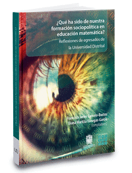�QU� HA SIDO DE NUESTRA FORMACI�N SOCIOPOL�TICA EN EDUCACI�N MATEM�TICA?