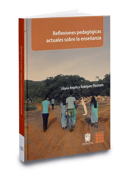 REFLEXIONES PEDAG�GICAS ACTUALES SOBRE LA ENSE�ANZA