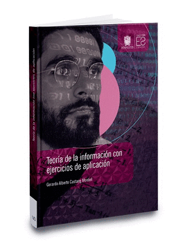 TEOR�A DE LA INFORMACI�N CON EJERCICIOS DE APLICACI�N