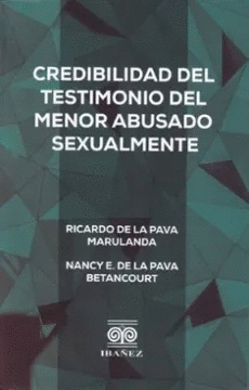 CREDIBILIDAD DEL TESTIMONIO DEL MENOR ABUSADO SEXUALMENTE