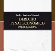 DERECHO PENAL ECONOMICO PARTE GENERAL