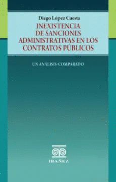 INEXISTENCIA DE SANCIONES ADMINISTRATIVAS EN LOS CONTRATOS PUBLICOS