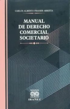 MANUAL DE DERECHO COMERCIAL SOCIETARIO