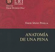 ANATOM�A DE UNA PENA