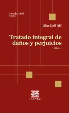 TRATADO INTEGRAL DE DA�OS Y PERJUICIOS 2 TOMOS