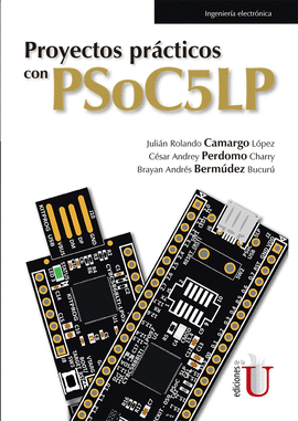 PROYECTOS PRCTICOS CON PSOC5LP