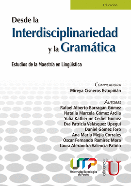 DESDE LA INTERDISCIPLINARIEDAD Y LA GRAM�TICA